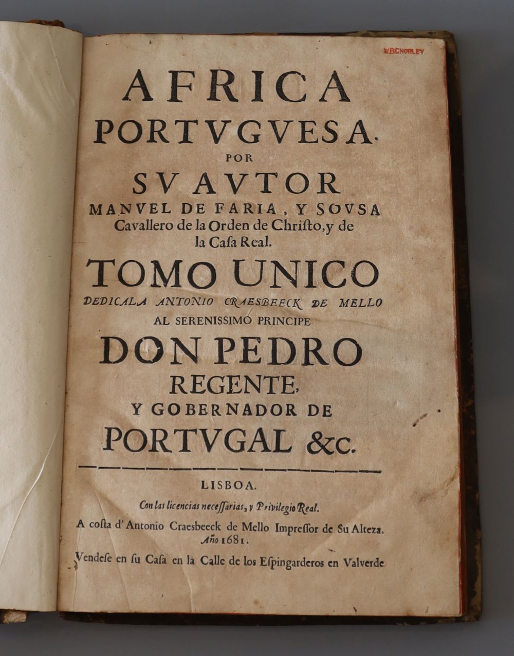 Faria y Sousa, Manuel de - Africa portvgvesa, calf, quarto, A costa dAntonio Craesbeeck de Mello, Lisbon, 1681